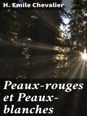 cover image of Peaux-rouges et Peaux-blanches